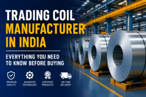 Allied Ispat | Trading Coil Manufacturer in India – Everything You Need to Know Before Buying